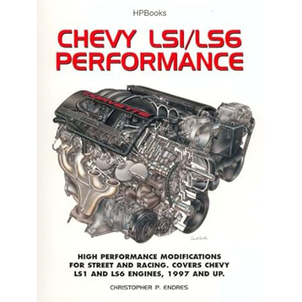 Chevy LS1/LS6 Performance Book by Chris Endres