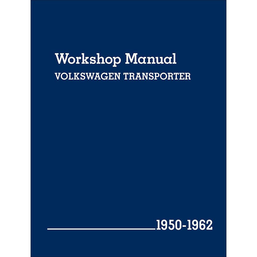 Volkswagen Transporter 1950-1962 Models Workshop Manual Book