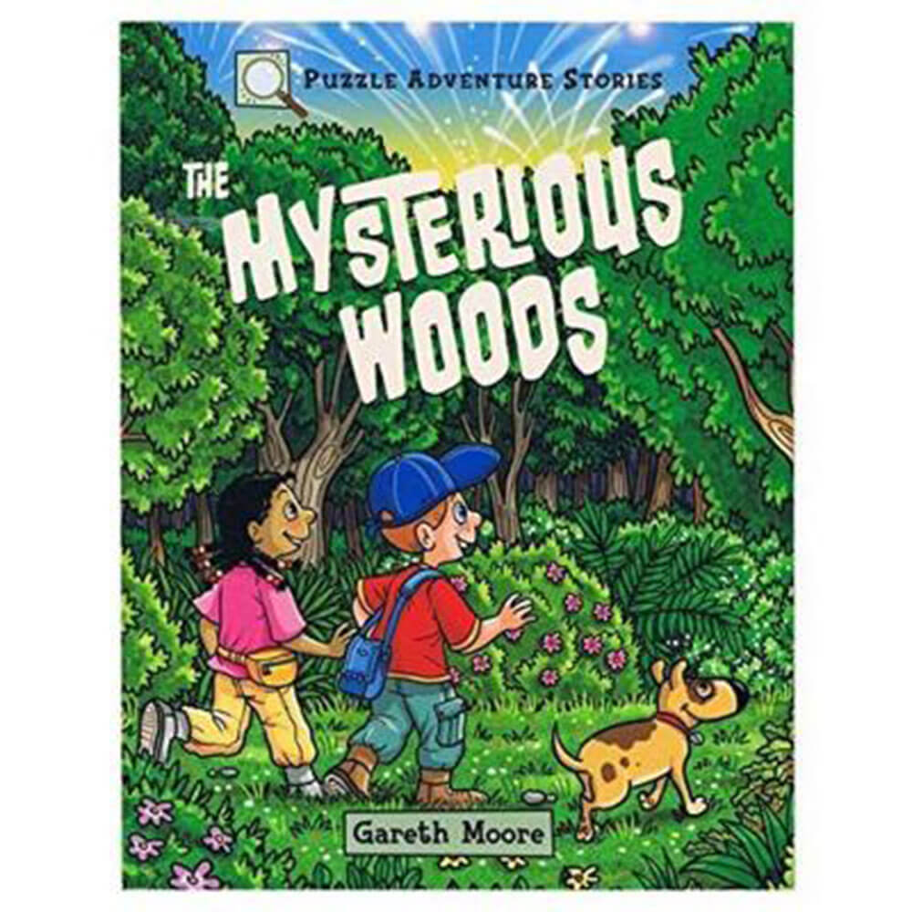 The Mysterious Woods: Solve Its Secrets! Book by Dr. Moore